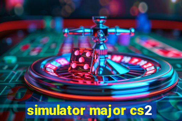 simulator major cs2